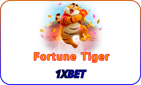 1xbet fortune tiger