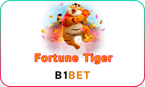 b1bet fortune tiger