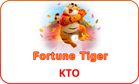 kto fortune tiger